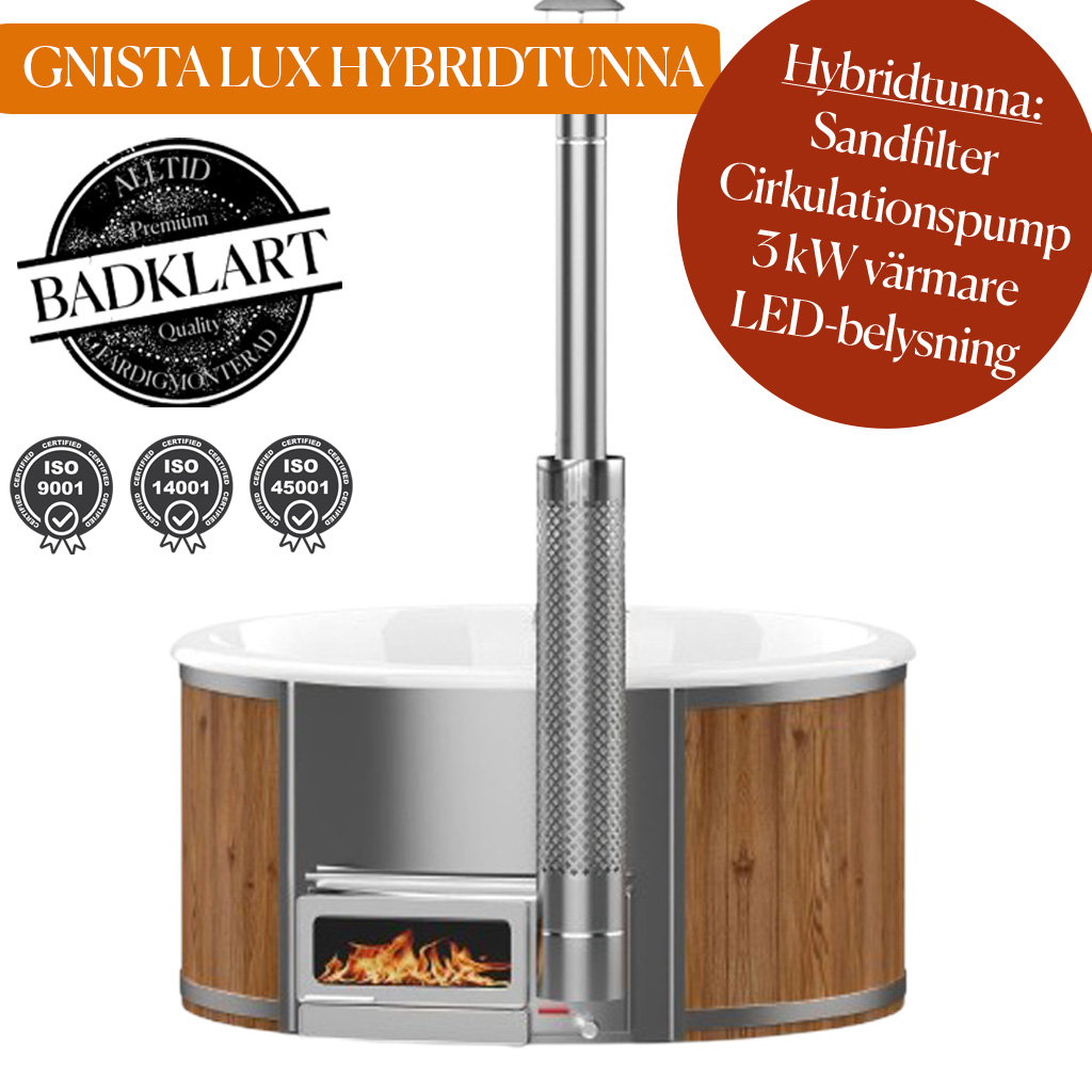 Badtunna Gnista Lux Hybrid